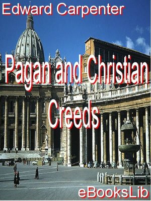 cover image of Pagan and Christian Creeds